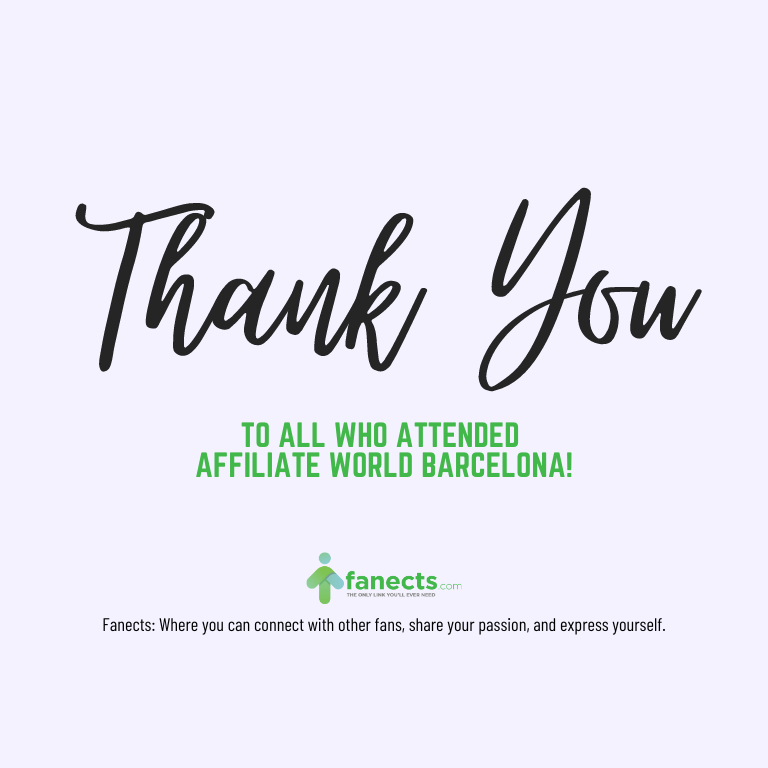 Thank you Affiliate World Barcelona